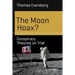 The Moon Hoax?: Conspiracy Theories on Trial