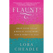 Flaunt!: Drop Your Cover and Reveal Your Smart, Sexy & Spiritual Self
