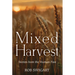 Mixed Harvest: Stories from the Human Past