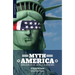 Myth America: Human Rights and Civil Liberties in the United States