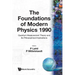Foundations of Modern Physics 1990
