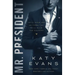 Mr. President