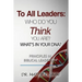 To All Leaders: Who do you think you are? What's in your D.N.A.?