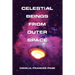 Celestial Beings From Outer Space
