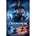 Cryomancer Chronicles