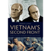 Vietnam's Second Front: Domestic Politics, the Republican Party, and the War