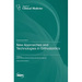 New Approaches and Technologies in Orthodontics