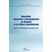 Innovation, Recherche & Développement au Maghreb et en Afrique subsaharienne: Enjeux pour le développement et exemples sectoriels