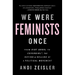 We Were Feminists Once: From Riot Grrrl to Covergirl(r), the Buying and Selling of a Political Movement