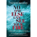 No One Else Can See Your Fire
