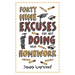 49 Excuses for Not Doing Your Homework
