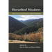 Horsethief Meadows: The Collected Poems of Alex Leavens