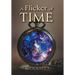 A Flicker of Time