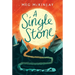 A Single Stone