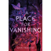 A Place for Vanishing