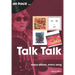 Talk Talk: Every Album, Every Song
