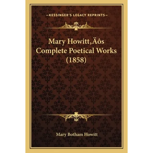 Mary Howitt's Complete Poetical Works (1858)