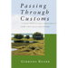 Passing Through Customs: New & Selected Poems