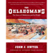 The Oklahomans: The Story of Oklahoma and Its People: Volume I: Ancient-Statehood