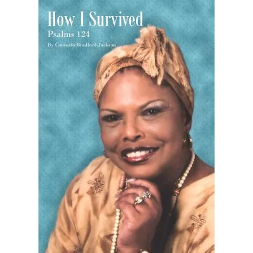 How I Survived: Psalms 124