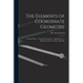 The Elements of Coordinate Geometry: In Three Parts: 1. Cartesian Geometry; 2. Quaternions; 3. Modern Geometry, and an Appendix