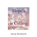 Hope's Voice Is Calling: Devotional Guide