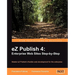 EZ Publish 4: Enterprise Web Sites Step-By-Step