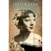 Little Jade: Memoir of a Young Eurasian Immigrant