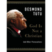 God Is Not a Christian: And Other Provocations