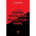 Pour une contre-révolution révolutionnaire