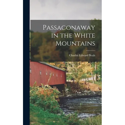 Passaconaway in the White Mountains