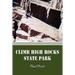 Climb High Rocks State Park