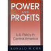 Power and Profits: U.S. Policy in Central America