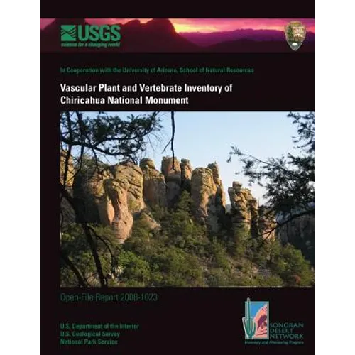 Vascular Plant and Vertebrate Inventory of Chiricahua National Monument