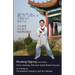 Wudang Qigong: China's Wudang Mountain Daoist Breath Exercises