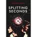Splitting Seconds