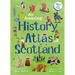 An Amazing History Atlas of Scotland