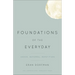 Foundations of the Everyday: Shock, Deferral, Repetition