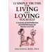 12 Simple Truths for Living and Loving Yourself