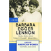 Barbara Egger Lennon: Teacher, Mother, Activist