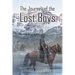 The Journey of the Lost Boys