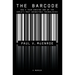 The Barcode: How a Team Created One of the World's Most Ubiquitous Technologies