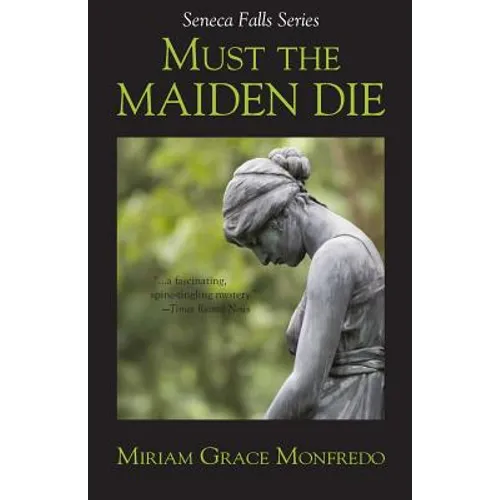 Must the Maiden Die