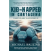 Kid-Napped In Cartagena