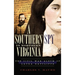 A Southern Spy in Northern Virginia: The Civil War Album of Laura Ratcliffe