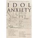 Idol Anxiety