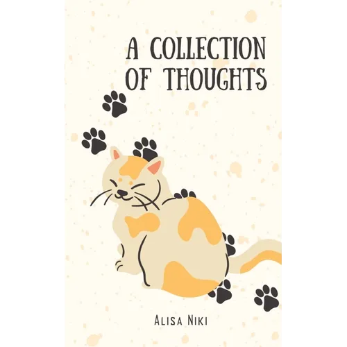 A Collection of Thoughts