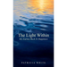 The Light Within, My Journey Back To Happiness