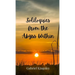 Soliloquies from the Abyss Within