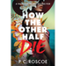 How the Other Half Die